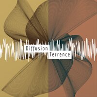 Diffusion - Terrence