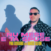 Nu Mese E Ta Spuse - PINO GIORDANO & Marco Calone