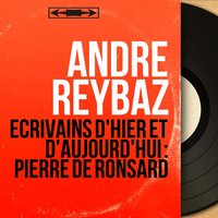 Il faut laisser maisons et vergers - André Reybaz