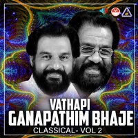 VATHAPI GANAPATHIM BHAJE, Pt. 8 - K J Yesudas