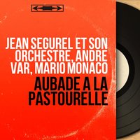 À la ballade - Jean Ségurel et son orchestre