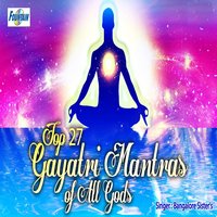 Sri Lakshminarayana Gayatri Mantra - Bangalore Sisters