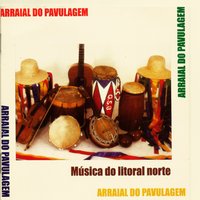 Pescador / Lua Luar / Maçariquinho - Arraial do Pavulagem