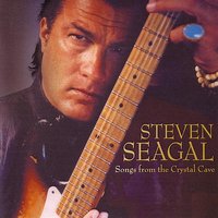 Girl It's Alright - Steven Seagal