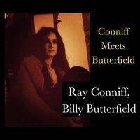 You Must Have Been a Beautiful Baby - Ray Conniff & Billy Butterfield