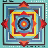 Dream Come True - Karizma & David Garfield & James Harrah & Jimmy Johnson & Lenny Castro & Larry Klimas