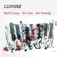 Animated - Mark O'Leary & Uri Caine & Ben Perowsky