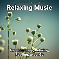 Energizing Relaxation Music - Relaxing music & Yoga Music & Relaxing Music by Keiki Avila