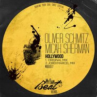 Hollywood - Oliver Schmitz & Micah Sherman