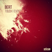 Eventide - Bert
