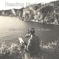Wondrous Piano and Guitars - Vibe for Studies - Reading Music Prime