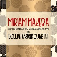 Ityala Madoda - Miriam Makeba & Dollar Brand Quartet