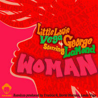 Woman - Louie Vega & George Lamond