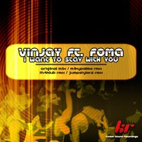 I Want To Stay With You - Foma & Vinjay