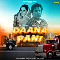 Daana Pani - Balvir Boparai & Dolly Singh & Taran