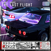 The Last Flight - MVDNES & Dahako
