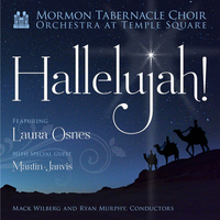 Oh, Come, All Ye Faithful - The Tabernacle Choir at Temple Square & Orchestra at Temple Square & Laura Osnes