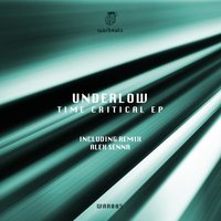 Time Critical - Underlow