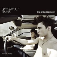 Give Me Danger - Dangerous Muse