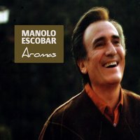 Si Tu Supieras - Manolo Escobar