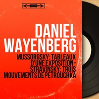 Pictures at an Exhibition: IX. The Hut On Fowl's Legs - Daniel Wayenberg & Модест Петрович Мусоргский