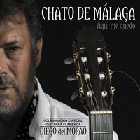 Dicen Que el Amor No Duele - Chato de Malaga & Diego Del Morao