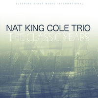 I'm Lost - Nat King Cole Trio