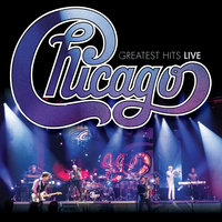 Feelin' Stronger Every Day - Chicago