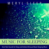 Evening Ways and Music for Sleeping - Meryl Sleep