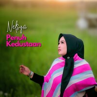 Penuh Kedustaan - Nelsya
