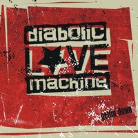 Undiscovered Continent - DIABOLIC LOVEMACHINE
