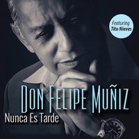 Mientras Duermo - Don Felipe Muñiz & Tito Nieves