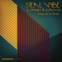 Step At A Time - Steal Vybe & Dawn Tallman