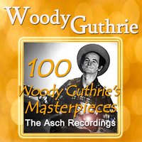 I Ain'y Got No Home in This World Anymore - Woody Guthrie