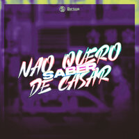 Não Quer Saber de Casar - MC CAROL 011 & Mc Lil Beat & Dj Douglinhas
