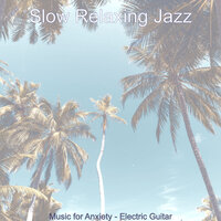 (Electric Guitar Solo) Music for Working from Home - Slow Relaxing Jazz