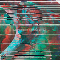 Groove on - Hrederik & Thayana Valle & Smokbit & Ben Beck