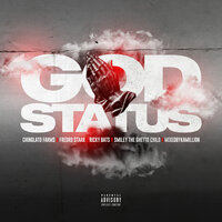 God Status - Chinglato Farms & Fredro Starr & Ricky Bats & Smiley The Ghetto Child & Mixed by Kamillion