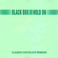 Hold On - Black Box & Claudio Coccoluto