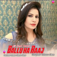 Ballu ka Raaj - Ajji Singer Mewati