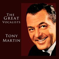 South Of The Border - Tony Martin