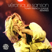 Bernard's Song (Il n'est de nulle part) - Véronique Sanson & Funky French League & Young Pulse