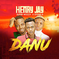 Danu - Henryjay & Stone D & Superwozzy