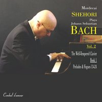 The Well-Tempered Clavier, Book 1: Fugue No. 22 in B-Flat Minor, BWV 867 - Johann Sebastian Bach & Mordecai Shehori