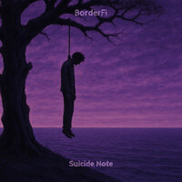 Suicide Note - BorderFi