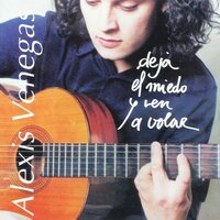 No Te Vayas - Alexis Venegas