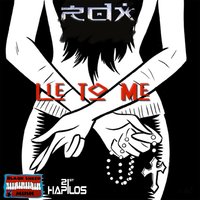 Lie To Me - RDX