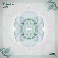 Zero - Dofamine