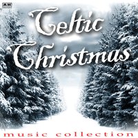Up on the Housetop - Celtic Christmas Music Collection