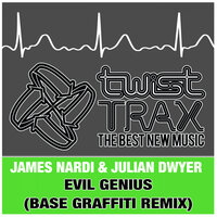 Evil Genius - James Nardi & Julian Dwyer & Base Graffiti